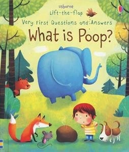 WHAT IS POOP? LIFT-THE-FLAP BK