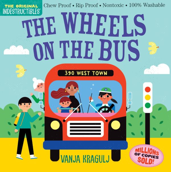 THE WHEELS ON THE BUS INDESTRUCTIBLES
