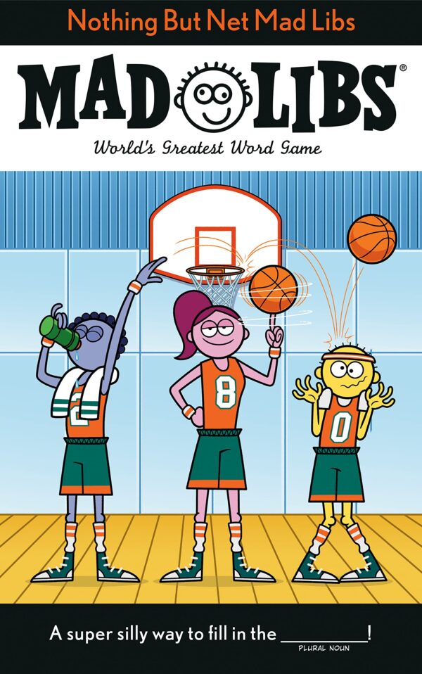 NOTHING BUT NET MAD LIBS