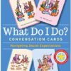 (SALE)WHAT DO I DO? CONVERSATION CARDS