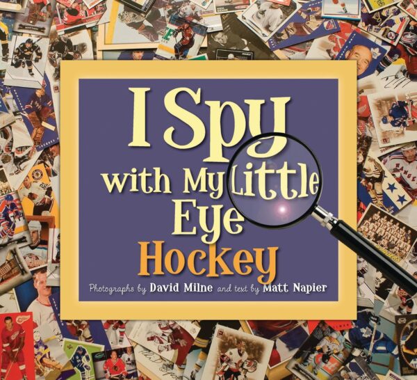 I SPY WITH MY LITTLE EYE HOCKEY