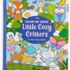 COLOR-IN' BOOK: LITTLE COZY CRITTERS