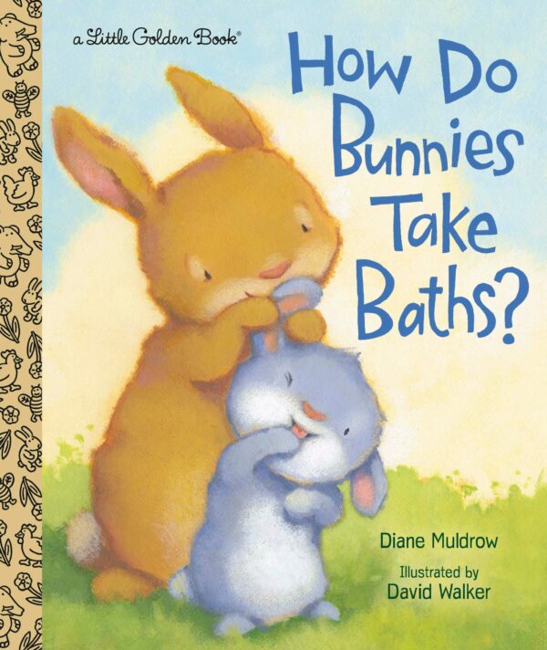 HOW DO BUNNIES TAKE BATHS? LITTLE GOLDEN