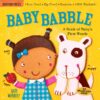 BABY BABBLE INDESTRUCTIBLES