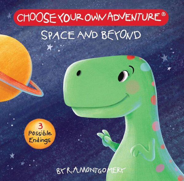 CHOOSE YOUR OWN ADVENTURE SPACE AND BEYOND BOARD BOOK