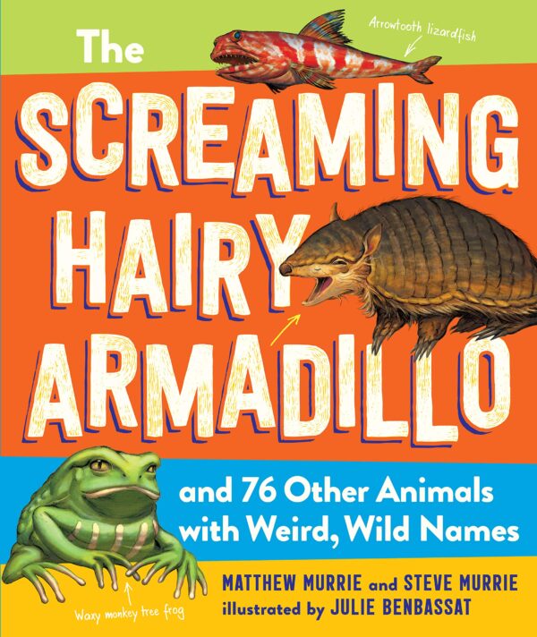 THE SCREAMING HAIRY ARMADILLO