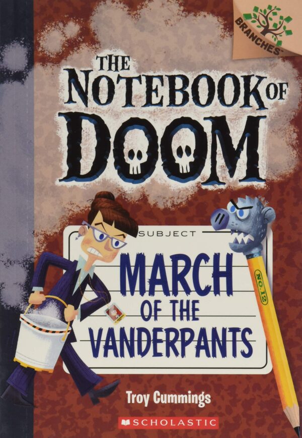 THE NOTEBOOK OF DOOM MARCH/VANDERPANTS