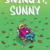 SWING IT, SUNNY