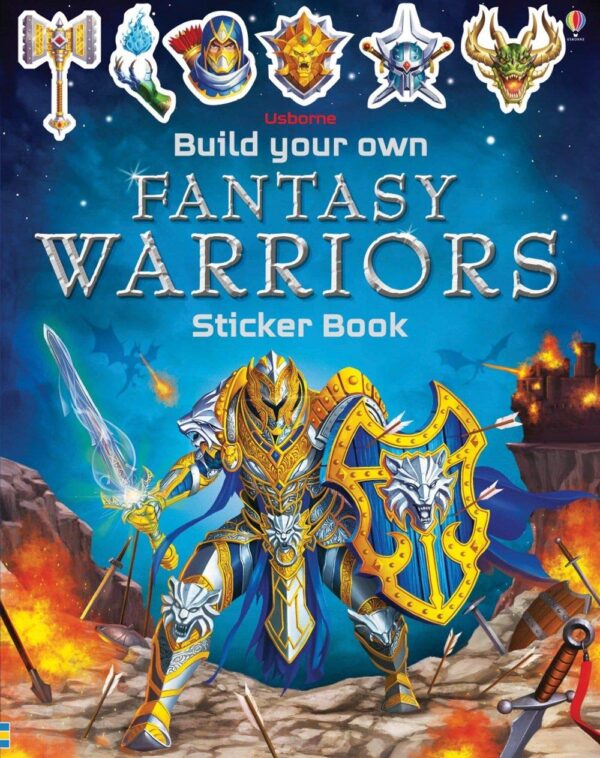 BUILD YOUR OWN FANTASY WARRIORS STICKER BOOK