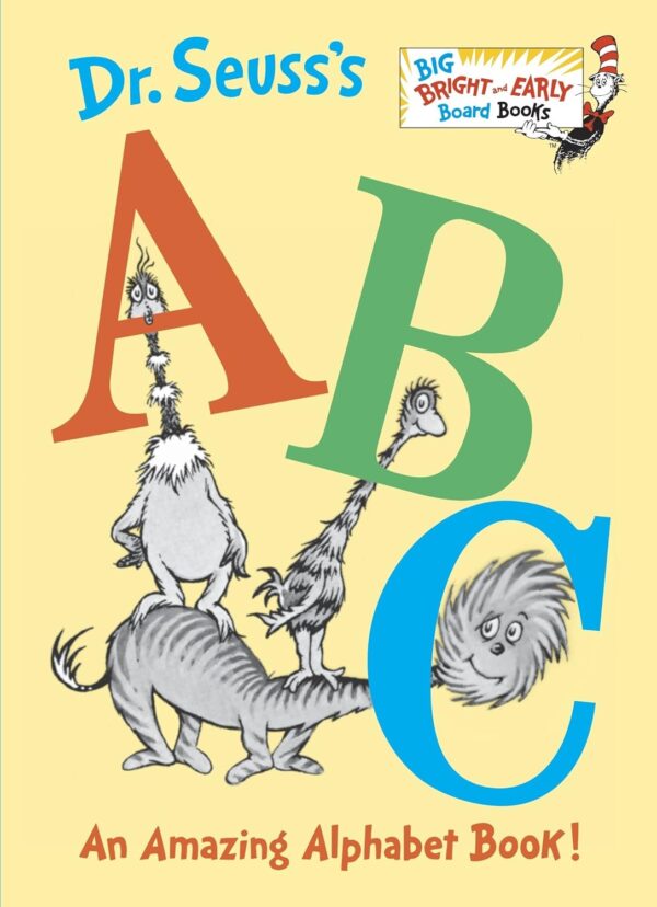DR. SEUSS'S ABC AN AMAZING ALPHABET BOOK!