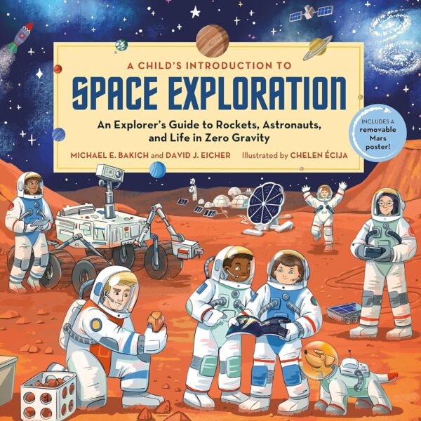 A CHILD'S INTRODUCTION SPACE EXPLORATION