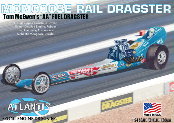 1/24 TOM MCEWEN MONGOOSE AA FRONT ENGINE RAIL DRAGSTER