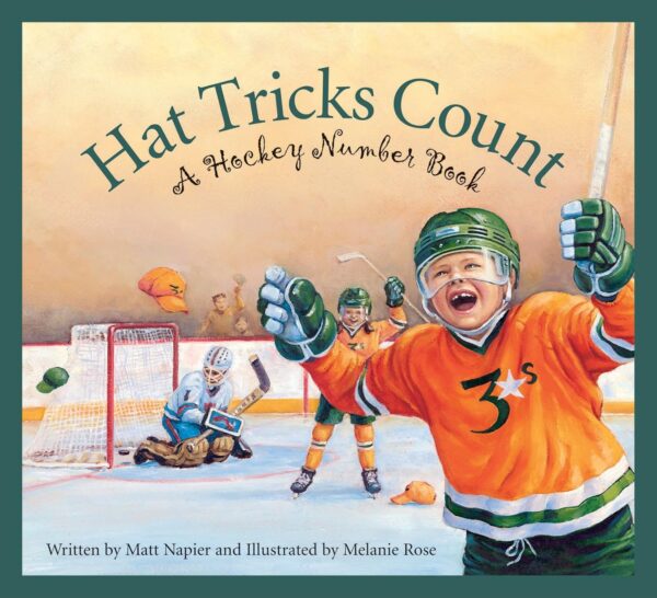 HAT TRICKS COUNT A HOCKEY NUMBER BOOK
