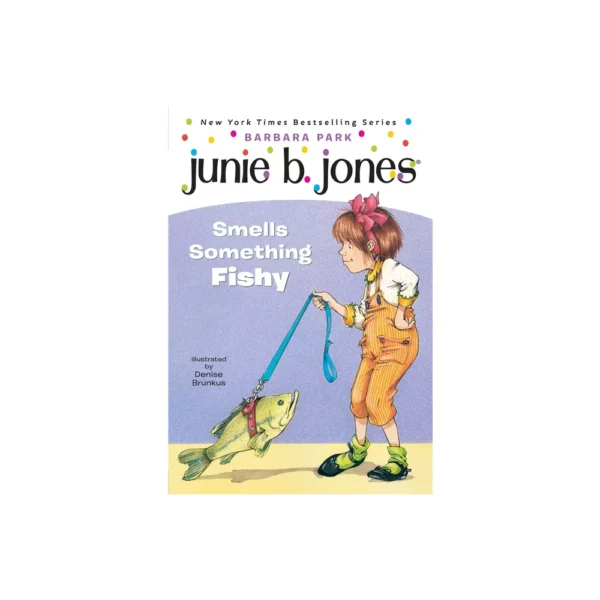 JUNIE B. JONES SMELLS SOMETHING FISHY-12