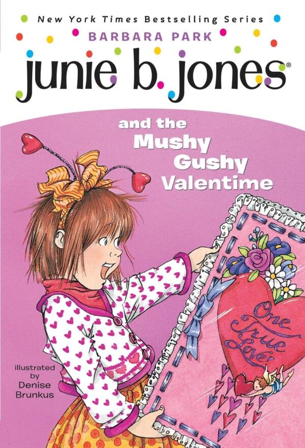 JUNIE B. JONES AND THE MUSHY GUSHY VALENTIME-14