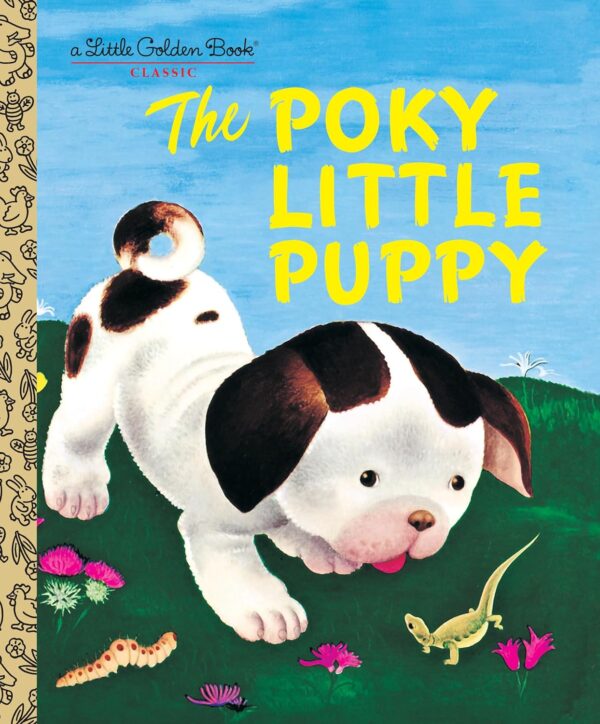 THE POKY LITTLE PUPPY-LITTLE