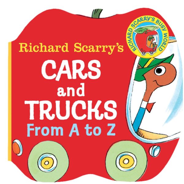RICHARD SCARRY'S CARS/TRUCKS FROM A TO Z