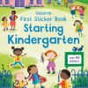 STARTING KINDERGARTEN FIRST STICKER BOOK