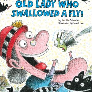 THERE WAS AN OLD LADY/SWALLOWED/FLY BB
