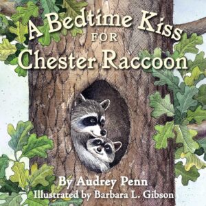 A BEDTIME KISS FOR CHESTER RACCOON BOARD BOOK