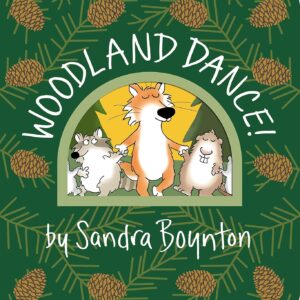 WOODLAND DANCE! BOARD BOOK