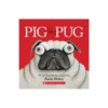 PIG THE PUG BOOK #11245