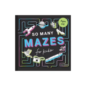 SO MANY MAZES FOR KIDS