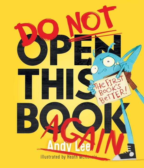 DO NOT OPEN THIS BOOK AGAIN