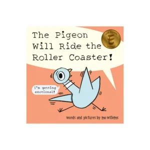 THE PIGEON WILL RIDE THE ROLLER COASTER!