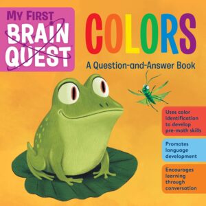 MY FIRST BRAIN QUEST COLORS A Q-AND-A BOOK
