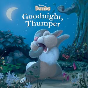 GOODNIGHT, THUMPER-DISNEY BUNNIES