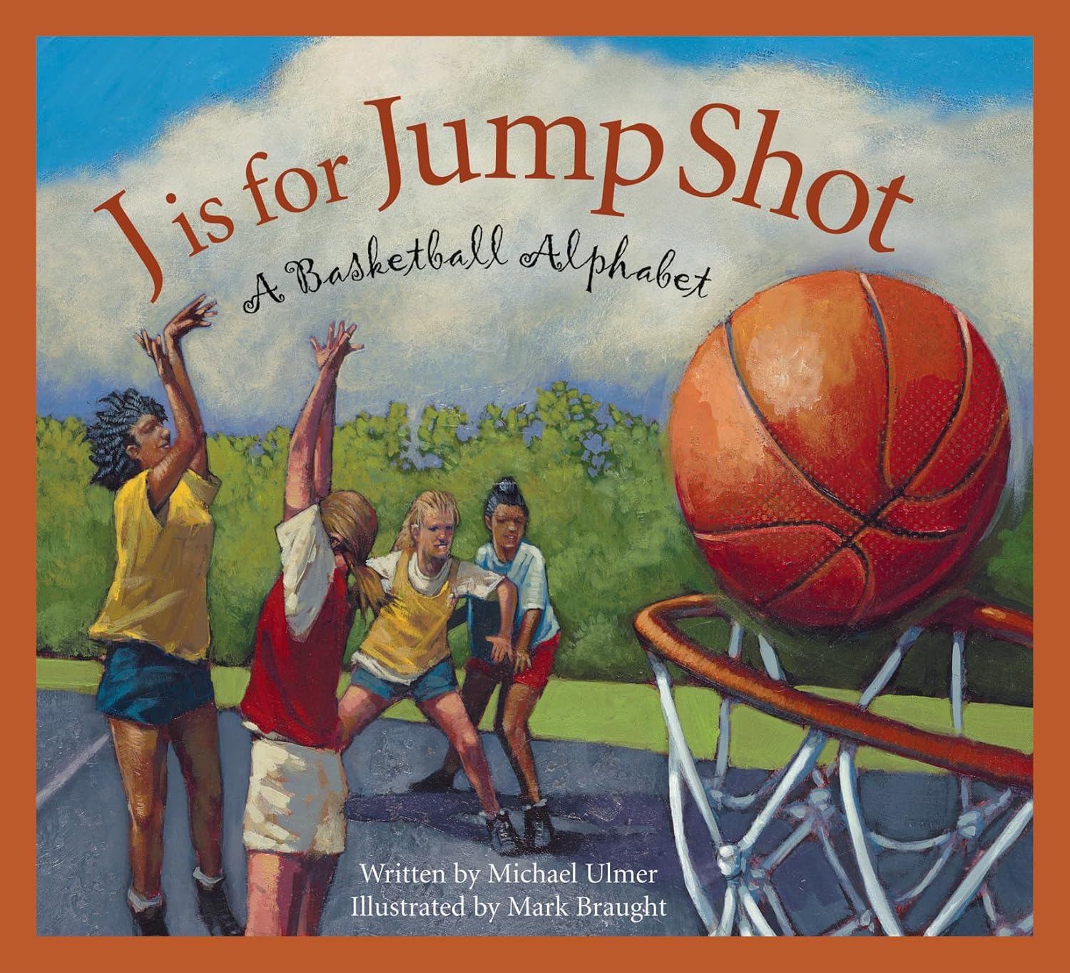 J IS FOR JUMP SHOT A BASKETBALL ALPHABET