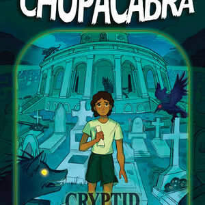 CHUPACABRA CRYPTID CHRONICLES-CHOOSE/ADV
