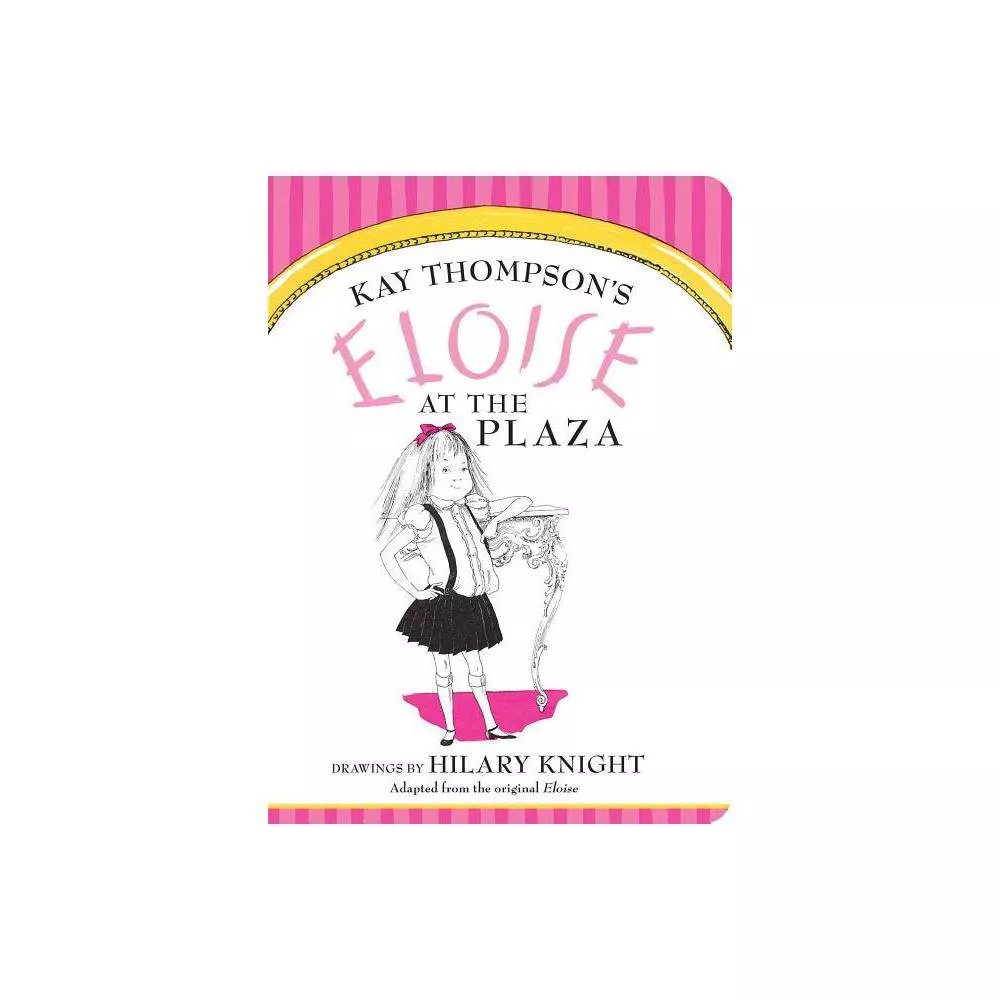 ELOISE AT THE PLAZA BOARD BOOK