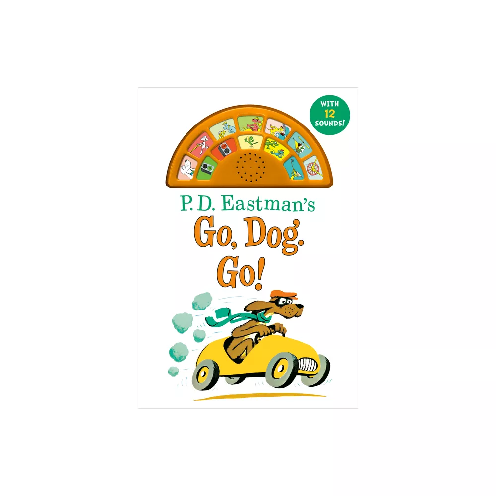 P.D. EASTMAN'S GO, DOG. GO! W/12 SOUNDS - Whistle Stop Hobby & Toy