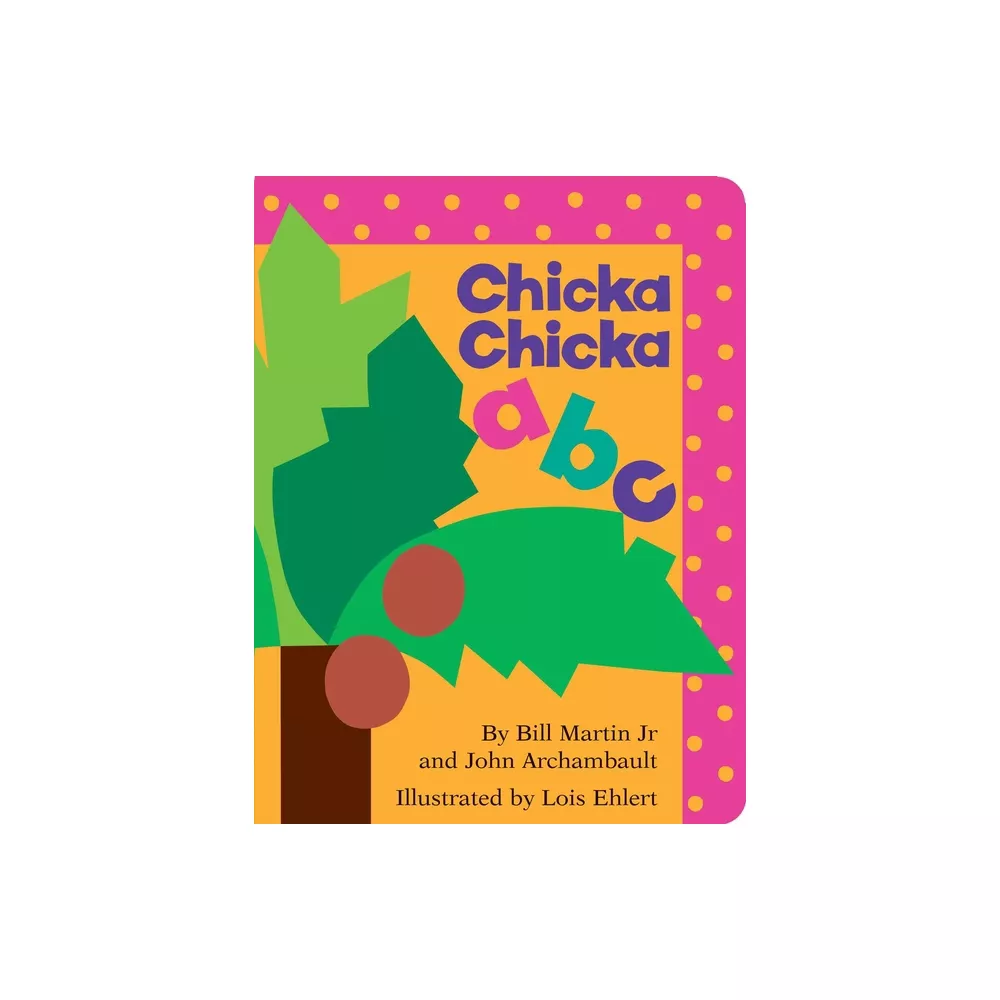 CHICKA CHICKA ABC BOARD BOOK
