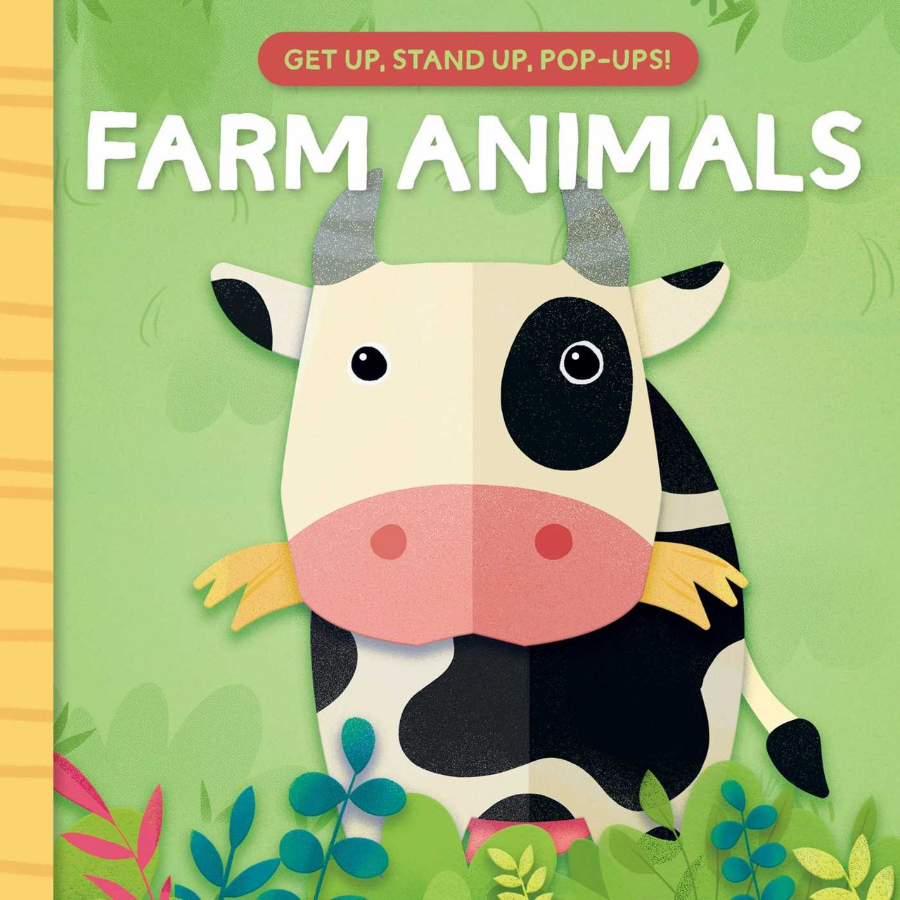GET UP, STAND UP, POP-UPS! FARM ANIMALS